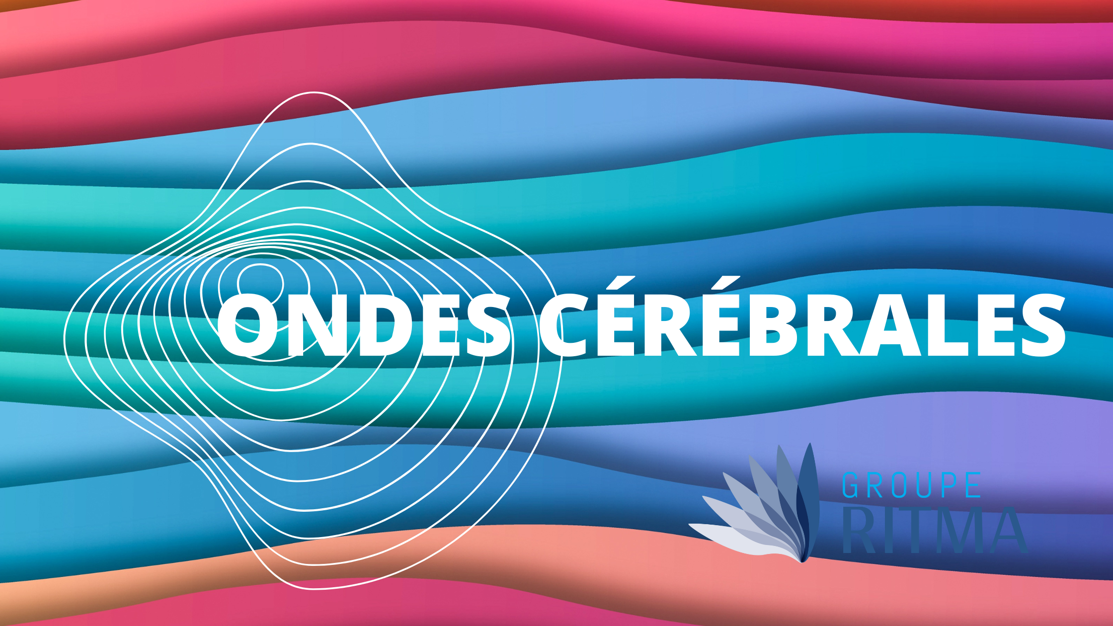 LES ONDES CÉRÉBRALES